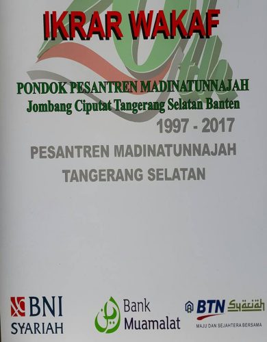 Ikrar Wakaf Pondok Pesantren Madinatunnajah