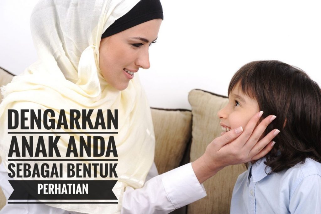 Mendengarkan alasan anak dan menatap matanya sebagai bentuk perhatian dan penghargaan bagi anak