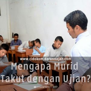 Mengapa Murid Takut dengan Ujian?