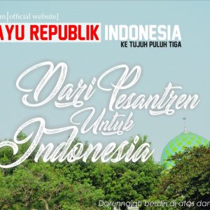 Dari Pesantren Untuk Indonesia