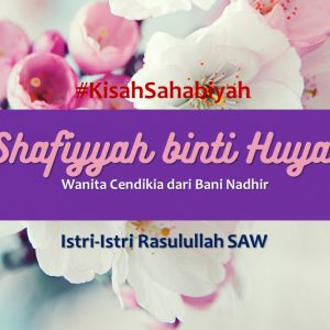 Kisah Shafiyyah