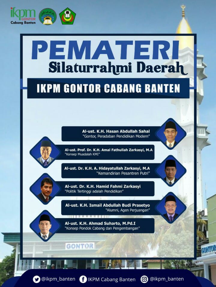 Pemateri Silaturahmi IKPM Gontor Cabang Banten