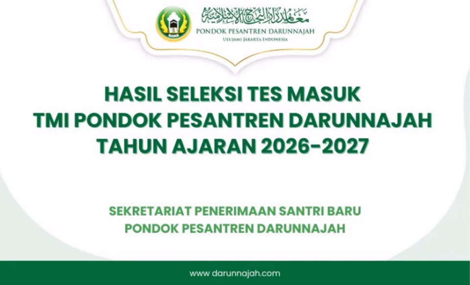 Hasil Seleksi Tes Masuk Bulan November 2025 TMI Pondok Pesantren Darunnajah