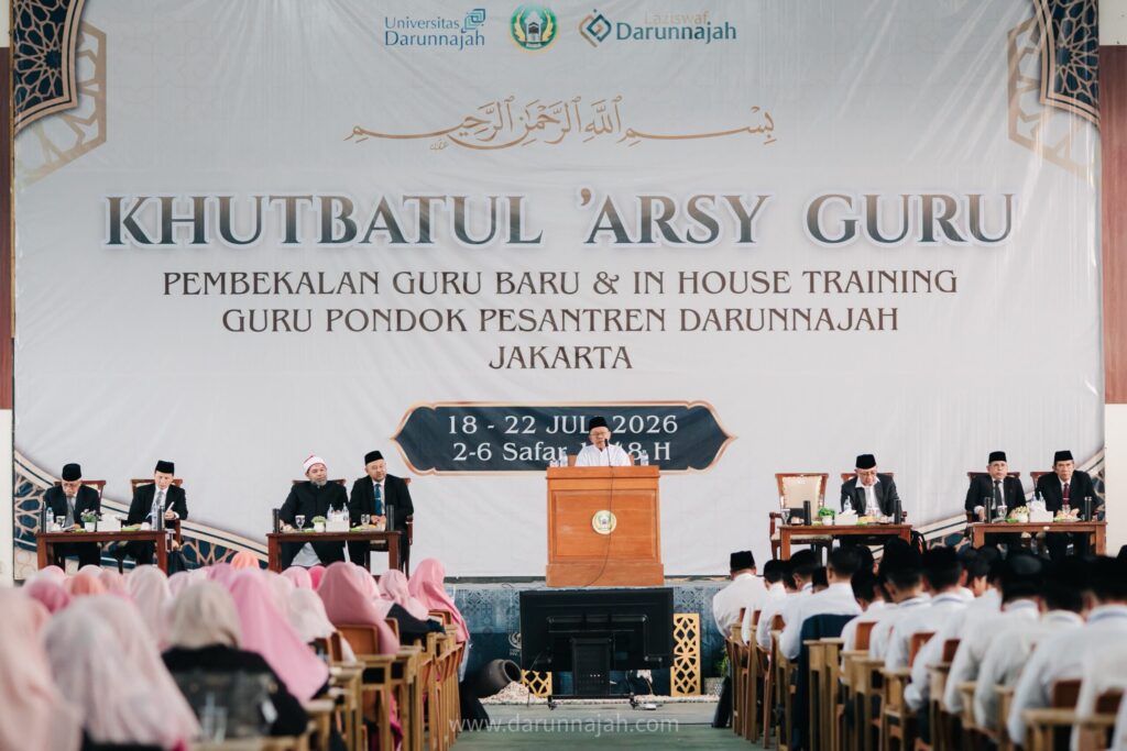 Khutbatul Arsy Guru Darunnajah Pusat Tahun Ajaran 2026-2027, Teguhkan Komitmen Pengabdian dan Persatuan Hati Pendidik