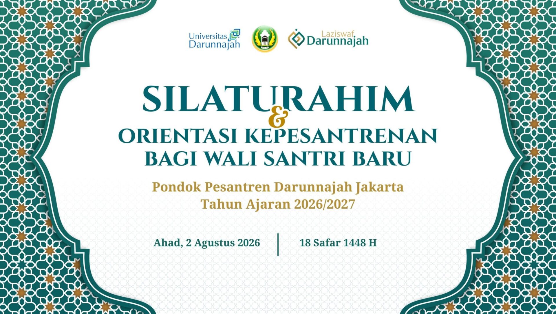 Informasi Kedatangan Santri Baru Pondok Pesantren Darunnajah Tahun Ajaran 2026-2027
